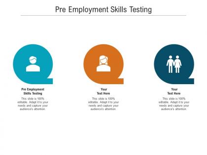 Pre employment skills testing ppt powerpoint presentation file deck cpb