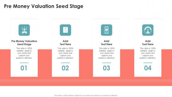Pre Money Valuation Seed Stage In Powerpoint And Google Slides Cpb