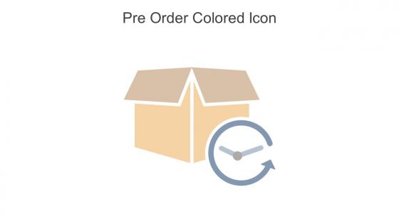 Pre Order Colored Icon In Powerpoint Pptx Png And Editable Eps Format