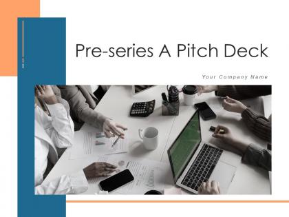 Pre series a pitch deck ppt template