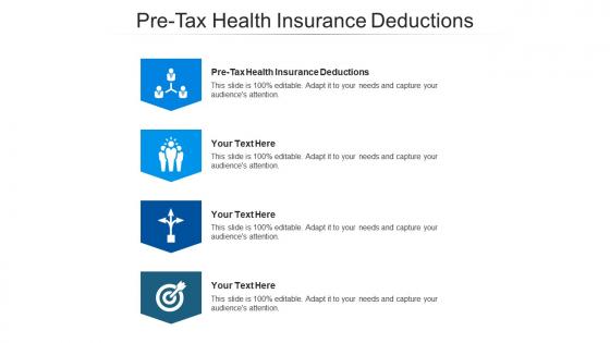 Pre tax health insurance deductions ppt powerpoint presentation model portrait cpb