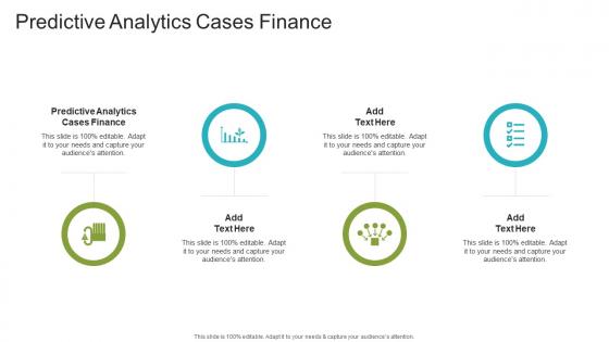 Predictive Analytics Cases Finance In Powerpoint And Google Slides Cpb