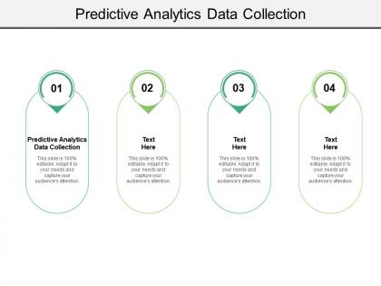 Predictive analytics data collection ppt powerpoint presentation model graphics template cpb