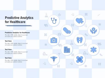 Predictive analytics for healthcare ppt powerpoint presentation model information