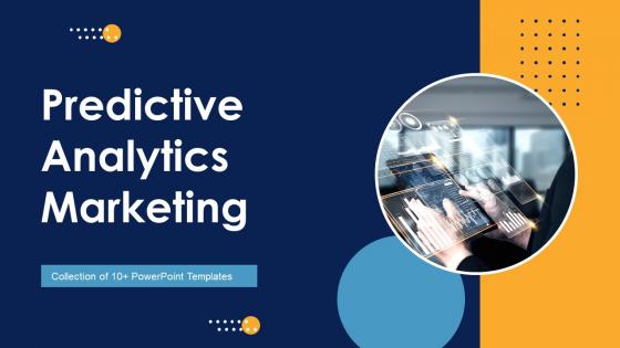 Predictive Analytics Marketing Powerpoint Ppt Template Bundles