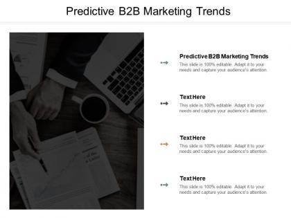 Predictive b2b marketing trends ppt powerpoint presentation summary microsoft cpb
