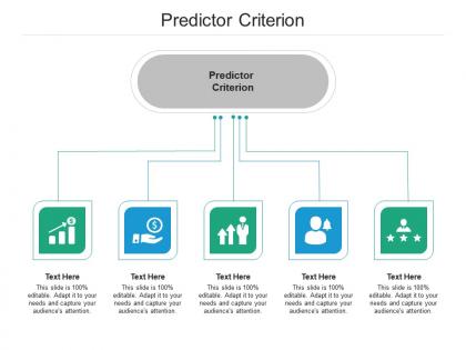 Predictor criterion ppt powerpoint presentation outline elements cpb