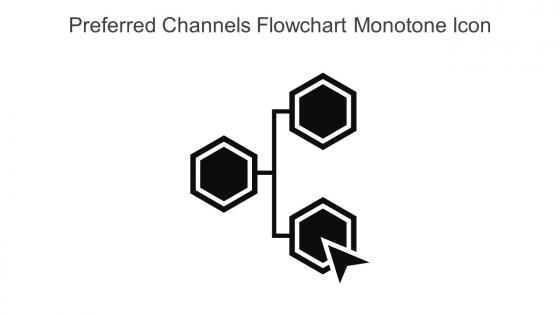 Preferred Channels Flowchart Monotone Icon In Powerpoint Pptx Png And Editable Eps Format
