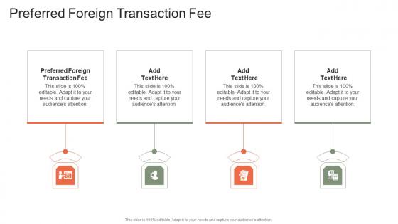 Preferred Foreign Transaction Fee In Powerpoint And Google Slides Cpb
