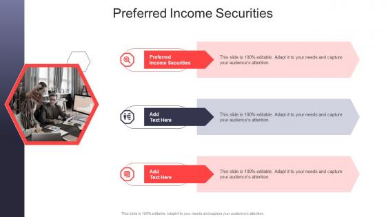 Preferred Income Securities In Powerpoint And Google Slides Cpb