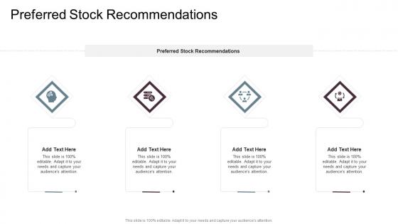 Preferred Stock Recommendations In Powerpoint And Google Slides Cpb