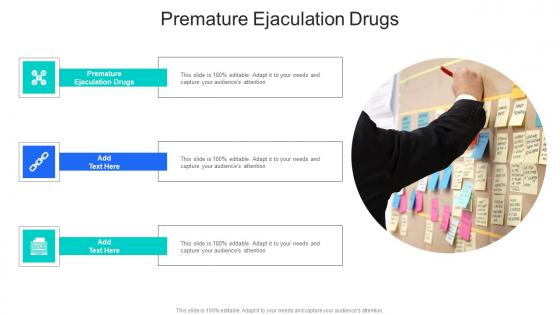 Premature Ejaculation Drugs In Powerpoint And Google Slides Cpb