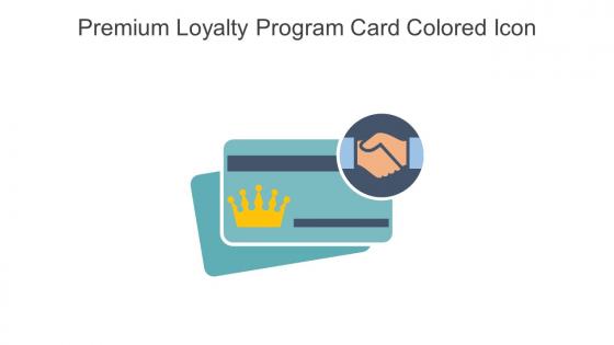 Premium Loyalty Program Card Colored Icon In Powerpoint Pptx Png And Editable Eps Format