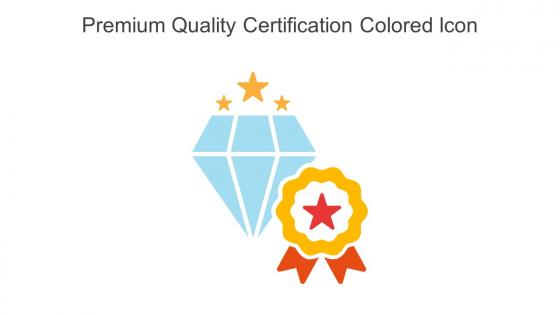 Premium Quality Certification Colored Icon In Powerpoint Pptx Png And Editable Eps Format