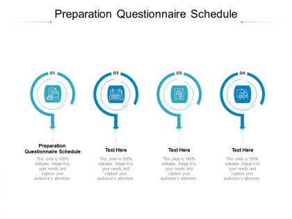 Preparation questionnaire schedule ppt powerpoint presentation introduction cpb