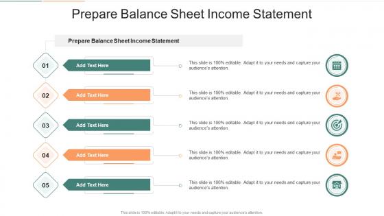 Prepare Balance Sheet Income Statement In Powerpoint And Google Slides Cpb