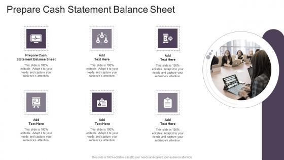 Prepare Cash Statement Balance Sheet In Powerpoint And Google Slides Cpb