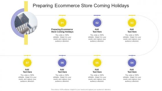 Preparing Ecommerce Store Coming Holidays In Powerpoint And Google Slides Cpb
