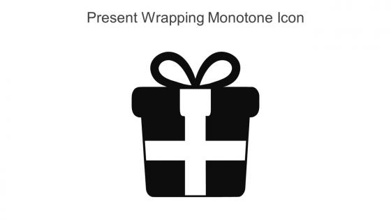 Present Wrapping Monotone Icon In Powerpoint Pptx Png And Editable Eps Format