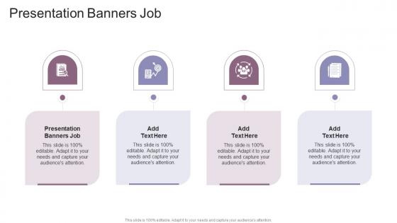 Presentation Banners Job In Powerpoint And Google Slides Cpb