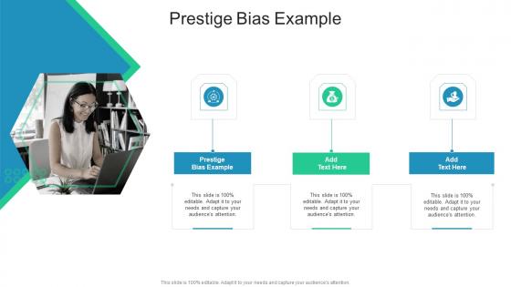 Prestige Bias Example In Powerpoint And Google Slides Cpb