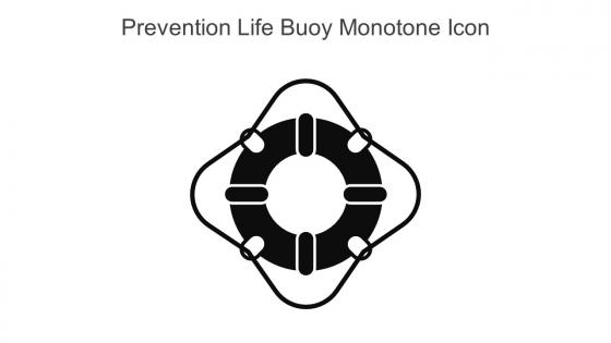 Prevention Life Buoy Monotone Icon In Powerpoint Pptx Png And Editable Eps Format