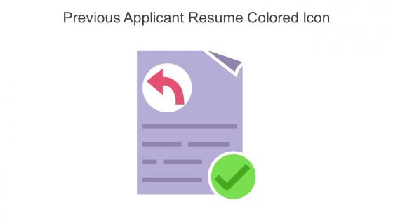 Previous Applicant Resume Colored Icon In Powerpoint Pptx Png And Editable Eps Format