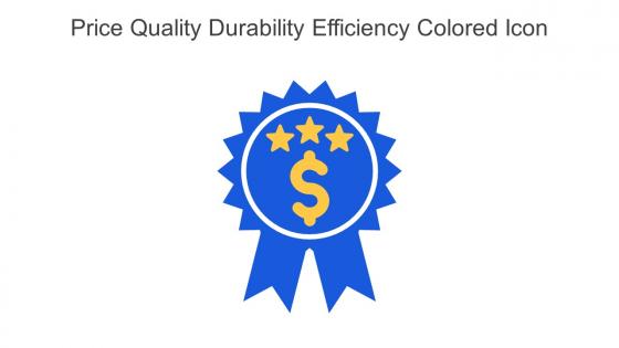 Price Quality Durability Efficiency Colored Icon In Powerpoint Pptx Png And Editable Eps Format