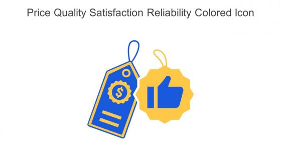 Price Quality Satisfaction Reliability Colored Icon In Powerpoint Pptx Png And Editable Eps Format