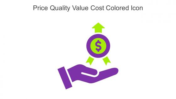 Price Quality Value Cost Colored Icon In Powerpoint Pptx Png And Editable Eps Format