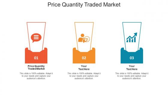 Price quantity traded market ppt powerpoint presentation layouts background cpb