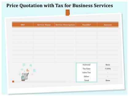 Price quotation with tax for business services ppt file example introduction