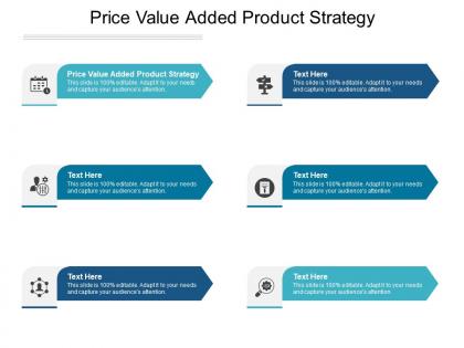 Price value added product strategy ppt powerpoint presentation infographic template cpb