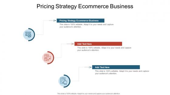 Pricing Strategy Ecommerce Business In Powerpoint And Google Slides Cpb