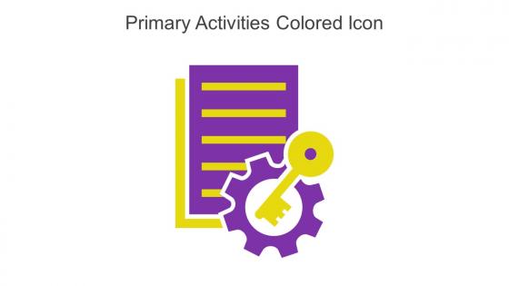 Primary Activities Colored Icon In Powerpoint Pptx Png And Editable Eps Format