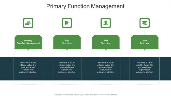 Primary Function Management In Powerpoint And Google Slides Cpb