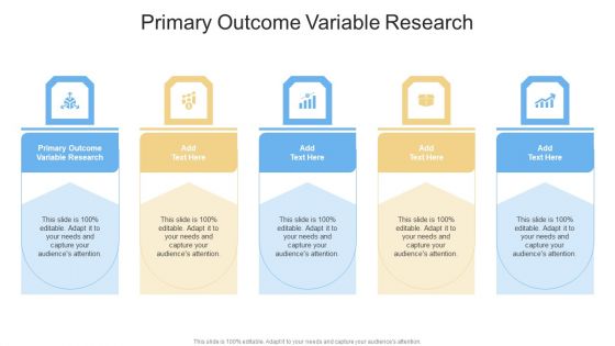 Primary Outcome Variable Research In Powerpoint And Google Slides Cpb