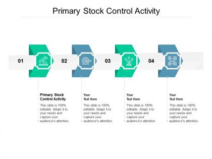 Primary stock control activity ppt powerpoint presentation infographics infographics cpb