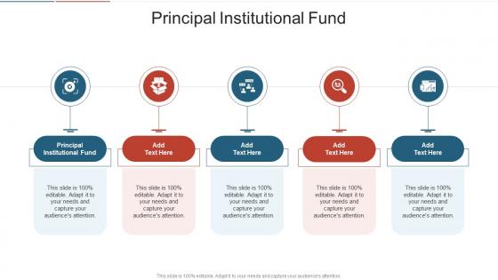 Principal Institutional Fund In Powerpoint And Google Slides Cpb