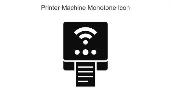 Printer Machine Monotone Icon In Powerpoint Pptx Png And Editable Eps Format
