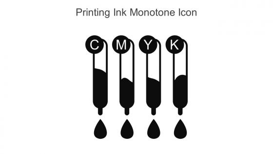 Printing Ink Monotone Icon In Powerpoint Pptx Png And Editable Eps Format