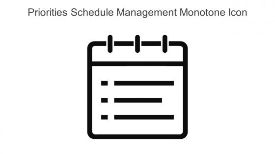 Priorities Schedule Management Monotone Icon In Powerpoint Pptx Png And Editable Eps Format