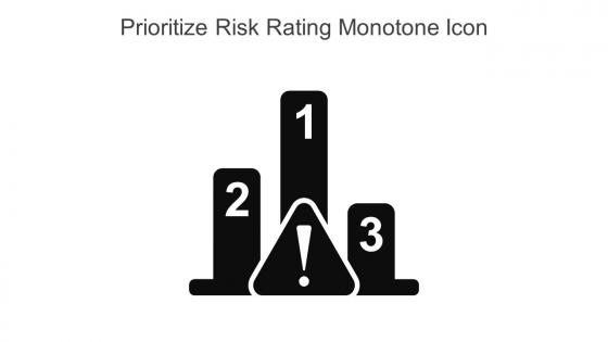Prioritize Risk Rating Monotone Icon in powerpoint pptx png and editable eps format
