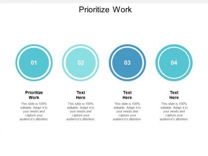 Prioritize work ppt powerpoint presentation inspiration skills cpb