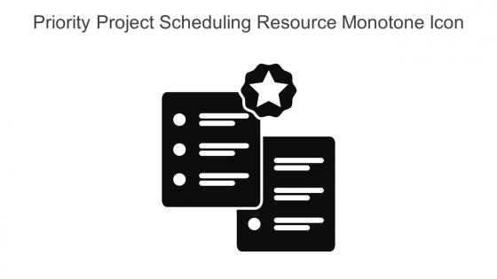 Priority Project Scheduling Resource Monotone Icon In Powerpoint Pptx Png And Editable Eps Format