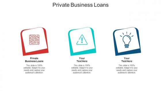 Private business loans ppt powerpoint presentation professional master slide cpb