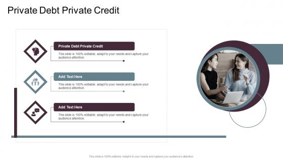 Private Debt Private Credit In Powerpoint And Google Slides Cpb