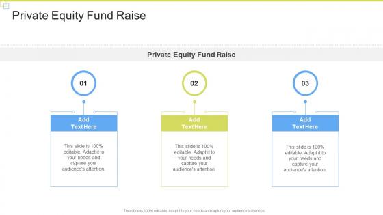 Private Equity Fund Raise In Powerpoint And Google Slides Cpb