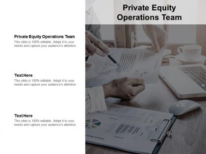 Private equity operations team ppt powerpoint presentation slides download cpb