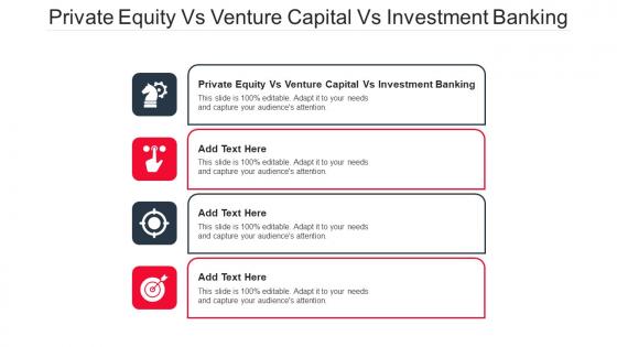 Private Equity Vs Venture Capital Vs Investment Banking Ppt Powerpoint Presentation Show Cpb
